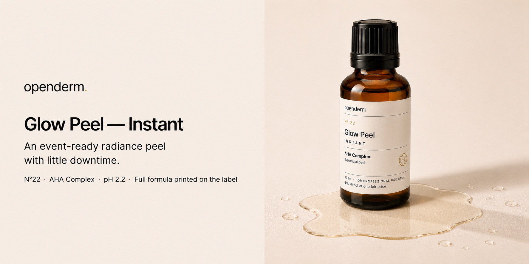 OPENDERM Glow Peel · Instant — N°22, AHA Complex, pH 2.2, full formula printed on the label
